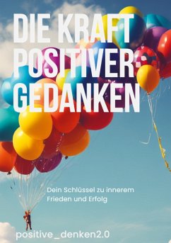 Cover Die Kraft Positiver Gedanken
