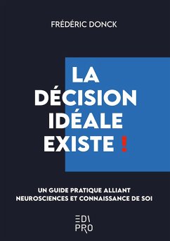 Cover La décision idéale existe ! (eBook, ePUB)