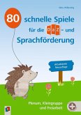 80 schnelle Spiele für die DaZ- und Sprachförderung - aktualisierte Neuauflage 80 schnelle Spiele für die DaZ- und Sprachförderung - aktualisierte Neuauflage