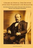 Gérard de Nerval: Der Dichter zwischen Wahnsinn und Romantik