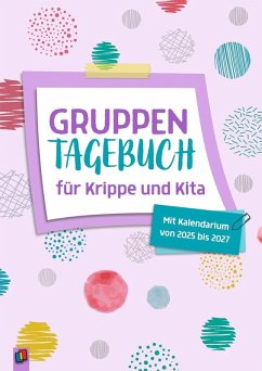 Gruppentagebuch für Krippe und Kita
