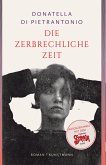 Die zerbrechliche Zeit (eBook, ePUB)