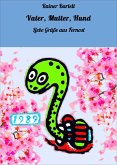 Vater, Mutter, Hund (eBook, ePUB) Vater, Mutter, Hund (eBook, ePUB)