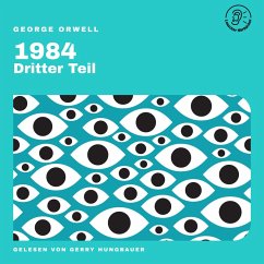 1984 (Dritter Teil) (MP3-Download) - Orwell, George