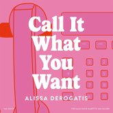 Call It What You Want (MP3-Download)