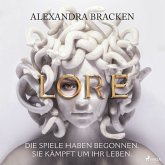 Lore. Die Spiele haben begonnen. Sie kämpft um ihr Leben (MP3-Download)
