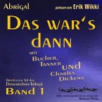 Das war's dann mit Bucher, Tanner und Charles Dickens (MP3-Download)