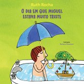 O dia em que Miguel estava muito triste (MP3-Download)