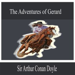 The Adventures of Gerard (MP3-Download) - Doyle, Sir Arthur Conan