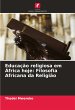 Educação religiosa em África hoje:... - Bild 1