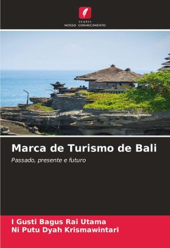 Marca de Turismo de Bali - Utama, I Gusti Bagus Rai;Krismawintari, Ni Putu Dyah