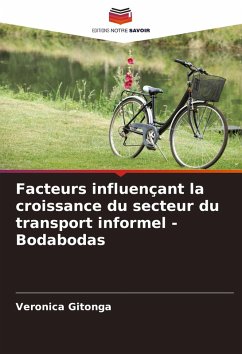 Facteurs influençant la croissance du secteur du transport informel - Bodabodas - Gitonga, Veronica