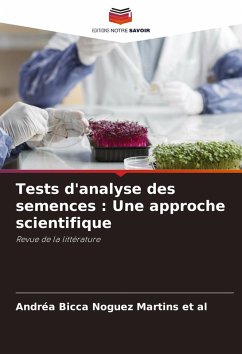 Tests d'analyse des semences : Une approche scientifique - Martins et al, Andréa Bicca Noguez