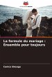 La formule du mariage : Ensemble pour... - Bild 1