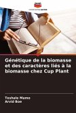 Génétique de la biomasse et des caractères liés à la biomasse chez Cup Plant