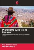 Pluralismo jurídico no Equador