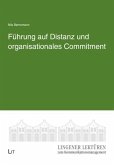 Führung auf Distanz und organisationales Commitment