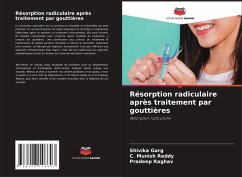 Résorption radiculaire après traitement par gouttières - Garg, Shivika;Reddy, C. Munish;Raghav, Pradeep