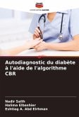 Autodiagnostic du diabète à l'aide de l'algorithme CBR