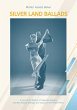Silver Land Ballads - Bild 1