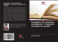 Stratégies de marketing de Nilkamal : L'industrie mondiale du meuble - Kumari, Neeraj