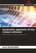 Syndromic agenesis of the corpus... - Bild 1