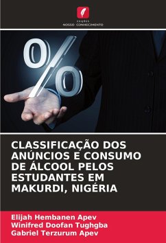 Cover CLASSIFICAÇÃO DOS ANÚNCIOS E CONSUMO DE ÁLCOOL PELOS ESTUDANTES EM MAKURDI, NIGÉRIA