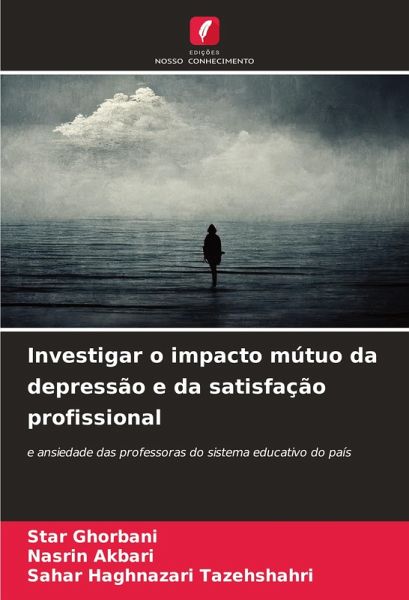 Investigar o impacto mútuo da depressão e da satisfação profissional Investigar o impacto mútuo da depressão e da satisfação profissional