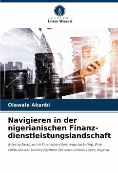 Navigieren in der nigerianischen Finanz-dienstleistungslandschaft - Akanbi, Olawale