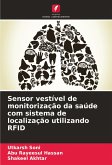 Sensor vestível de monitorização da saúde com sistema de localização utilizando RFID