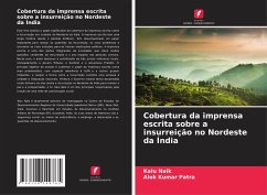 Cobertura da imprensa escrita sobre a insurreição no Nordeste da Índia - Naik, Kalu;Patra, Alok Kumar