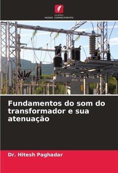 Cover Fundamentos do som do transformador e sua atenuação