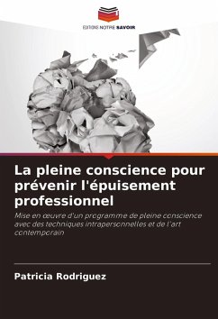 Cover La pleine conscience pour prévenir l'épuisement professionnel