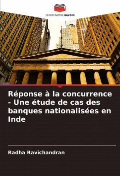 Cover Réponse à la concurrence - Une étude de cas des banques nationalisées en Inde
