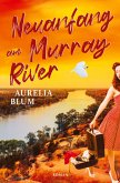 Neuanfang am Murray River