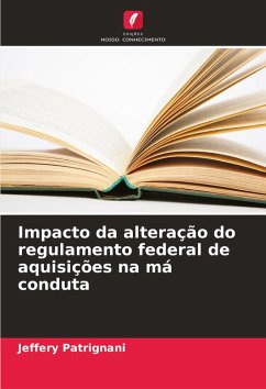 Cover Impacto da alteração do regulamento federal de aquisições na má conduta