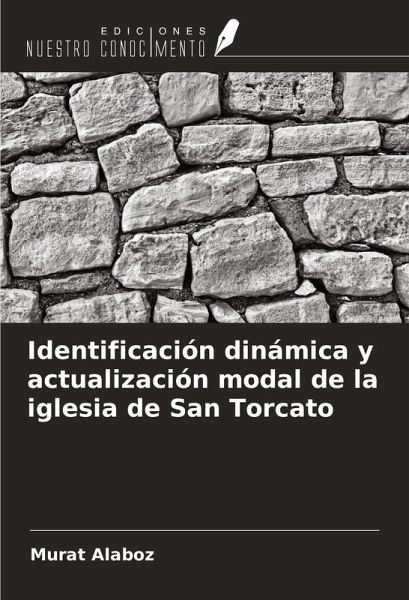 Identificación dinámica y actualización modal de la iglesia de San Torcato