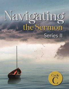 Navigating the Sermon, Series II, Cycle C