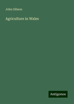 Agriculture in Wales - Gibson, John