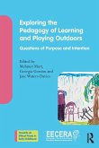 Exploring the Pedagogy of Learning and Playing Outdoors
