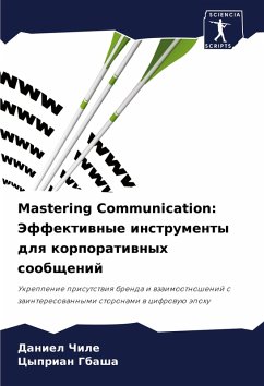 Cover Mastering Communication: Jeffektiwnye instrumenty dlq korporatiwnyh soobschenij