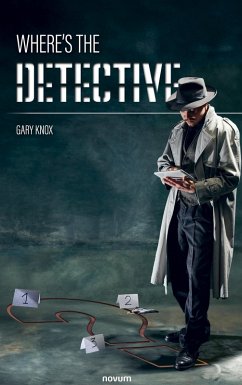 Where's the Detective - Knox, Gary