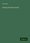 Anfang und Ende: Novelle