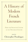 A History of Modern French Literature A History of Modern French Literature