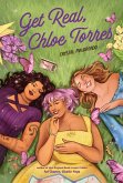 Get Real, Chloe Torres Get Real, Chloe Torres