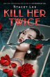 Kill Her Twice - Bild 1