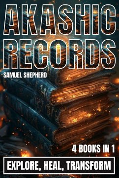 Akashic Records (eBook, ePUB) - Shepherd, Samuel