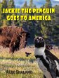 Jackie the Penguin Goes to America - Bild 1