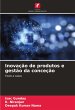 Inovação de produtos e gestão da... - Bild 1
