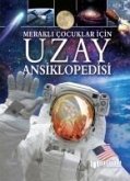 Merakli Cocuklar Icin Uzay Ansiklopedisi